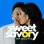 Podcast Sweet or Savory with Alyssa and AJ Rafael