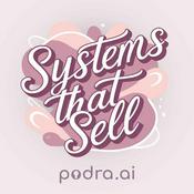 Podcast Systems That Sell