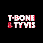 Podcast T-Bone & Tyvis
