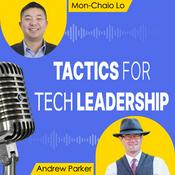 Podcast Tactics for Tech Leadership (TTL)