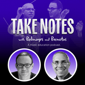 Podcast Take Notes with Balmages and Bernotas