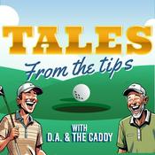 Podcast Tales From The Tips: A Caddy Perspective