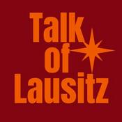 Podcast Talk of Lausitz