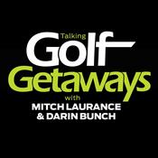 Podcast Talking GolfGetaways: Your Golf Getaways Podcast
