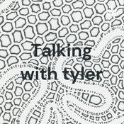 Podcast Talking with tyler