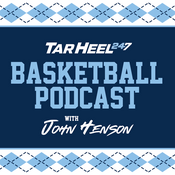 Podcast TarHeel247 - A UNC Basketball podcast with John Henson