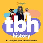 Podcast TBH History | PragerU Kids