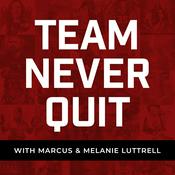 Podcast Team Never Quit