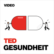 Podcast TEDTalks Gesundheit