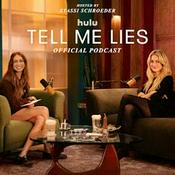 Podcast Tell Me Lies: Official Podcast