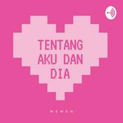 Podcast Tentang Aku dan Dia
