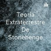 Podcast Teoría Extraterrestre De Stonehenge