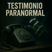 Podcast Testimonio Paranormal
