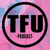 Podcast TFU Podcast