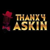Podcast Thanx4askin