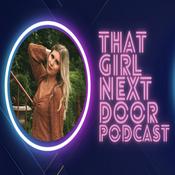Podcast That Girl Next Door Podcast