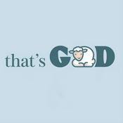 Podcast That’s God