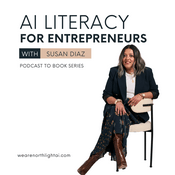 Podcast AI Literacy for Entrepreneurs