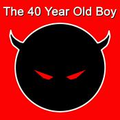 Podcast The 40 Year Old Boy