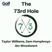 Podcast The 73rd Hole
