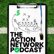 Podcast The Action Network Sports Betting Podcast