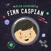 Podcast The Alien Adventures of Finn Caspian: Science Fiction for Kids