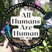 Podcast All Humans Are Human
