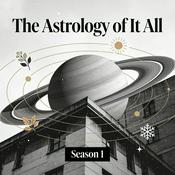 Podcast The Astrology of it all