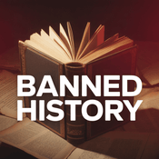 Podcast The Banned History Podcast