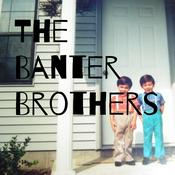 Podcast The Banter Brothers