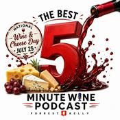 Podcast The Best 5 Minute Wine Podcast