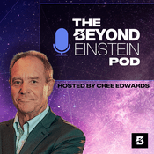 Podcast The Beyond Einstein Podcast