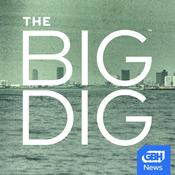 Podcast The Big Dig
