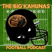 Podcast The Big Kahunas Football Podcast