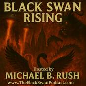 Podcast The Black Swan Rising Podcast