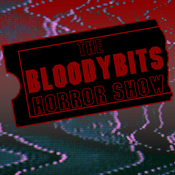 Podcast The Bloodybits Horror Show