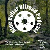 Podcast The Blue Collar Offroad Podcast