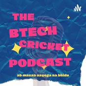 Podcast The BTech Cricket Podcast