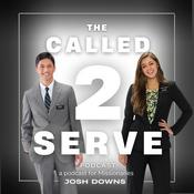 Podcast The Called 2 Serve Podcast