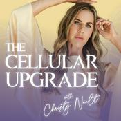 Podcast The Cellular Upgrade