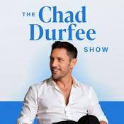 Podcast The Chad Durfee Show