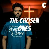 Podcast The Chosen Ones