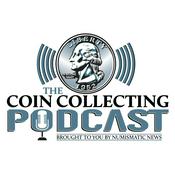 Podcast The Coin Collecting Podcast