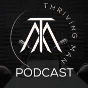 Podcast The Thriving Man Podcast