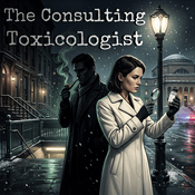 Podcast The Consulting Toxicologist