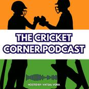 Podcast The Cricket Corner Podcast