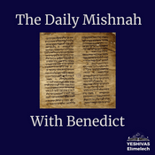 Podcast The Daily Mishnah with Benedict