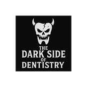 Podcast The Dark Side Of Dentistry