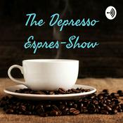Podcast The Depresso Espres-Show