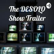Podcast The DESOLO Show Trailer
